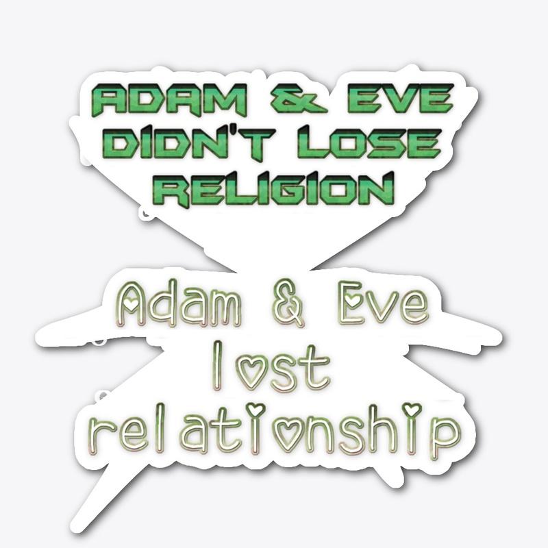 Adam and Eve lost relationship